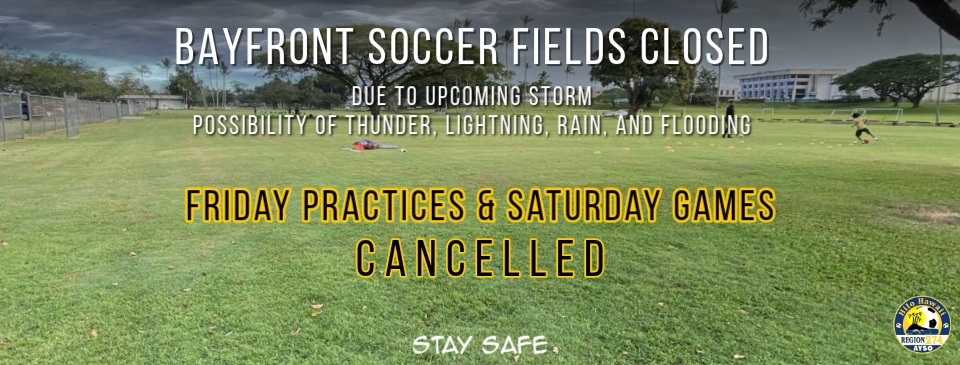 Bayfront Soccer Fields Closure